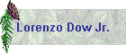 Lorenzo Dow Jr.