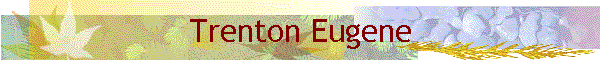 Trenton Eugene